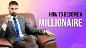 How To Become a Millionaire in Your 20s : Complete Guide 2025